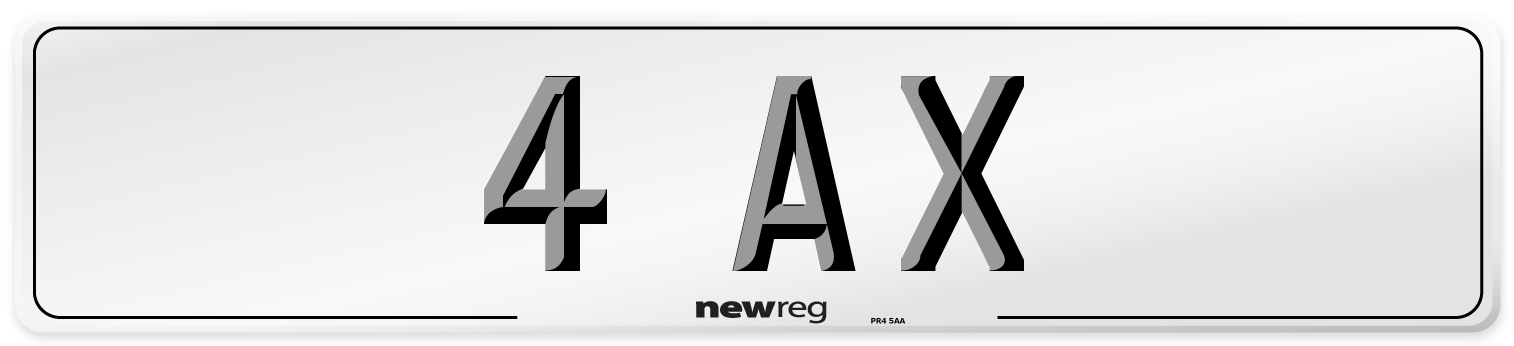 4 AX Number Plate from New Reg